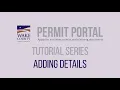 How to Add Details - Wake County Permit Portal Tutorial Series 2020