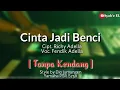 Download Lagu Cinta Jadi Benci [Cipt Richy Adella] Tanpa Kendang Cover | PSR S750