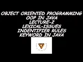 JAVA Tutorial for beginners LEXICAL ISSUES IN JAVA IDENTIFIER LITERALS lecture-2