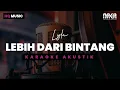 Download Lagu LEBIH DARI BINTANG - LYLA KARAOKE AKUSTIK