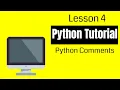 Python Tutorial Lesson 4 Python Comments Coder Kid