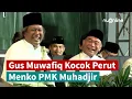 Download Lagu 🔴[Full] Pengajian Lucu Gus Muwafiq di Madiun, Bikin Menko PMK Muhadjir Effendy Tertawa Ngakak!
