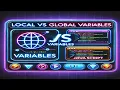 Local vs Global Variables in JavaScript Explained with Examples programmingwithmosh