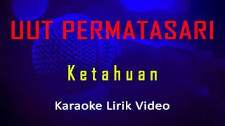 Download Ketahuan Uut Permatasari (Karaoke Dangdut Instrumental Lirik) no vocal - minus one MP3