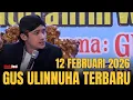 Lagu PENGAJIAN GUS ULINNUHA TERBARU HARI INI