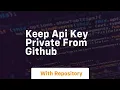 Keep api key private from github