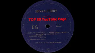 Download Bryan Ferry - Let's Stick Together (Westside 1988 Extended Remix) MP3