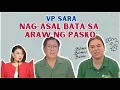 Download Lagu VP  SARA, NAG-ASAL BATA SA ARAW NG PASKO? MP3