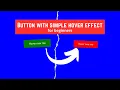 Button With Simple Hover Effect Using Html Css For Beginners