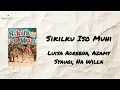 Sikilku Iso Muni (Kakiku Bisa Bunyi) (Na Willa) - Luisa Adreena, Azamy Syauqi, Na Willa | Lirik Lagu