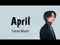Fiersa Besari - April (lyrics)