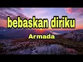 Download Lagu Bebaskan diriku Armada (cover) by Mario g klau  (lirik lagu)