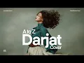 A to Z • Darjat (Female Cover) • Jazz Ballad Version