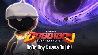 klip boboiboy the movie boboiboy kuasa tujuh 