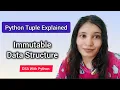 Python Tuple Explained Immutable Data Structure