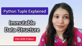 Python Tuple Explained Immutable Data Structure