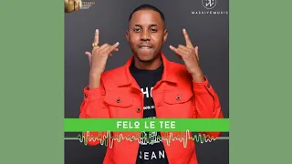 felo le tee myztro u0026 mellow u0026 sleazy ntsango kabani ft daliwonga u0026 dj sumbody