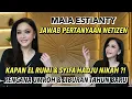 Lagu MAIA ESTIANTY AKHIRNYA JAWAB : KAPAN EL RUMI \u0026 SYIFA HADJU NIKAH? RENCANA UMROH \u0026 LIBURAN TAHUN BARU