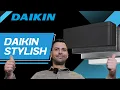 Lagu Daikin Stylish is de ultieme lucht-lucht warmtepomp