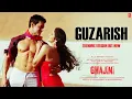 Download Lagu Guzarish - Trending Version (Lyrics) | Aamir Khan | Asin | Ghajini | A.R. Rahman | Javed A, Sonu N
