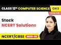Stack - NCERT Solutions Chapter 3 Class 12th Computer Science Code 083 CBSE 2025-26