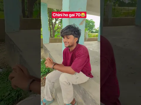 😂chini ho gai 70😂 #viralfeed #viral #trending #comedy #ytfeed #trend #trendfeed #trendingnow #chini