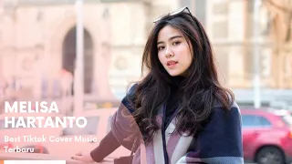 Download melisahart / Melisa Hartanto Best Tiktok Cover Music | WEDDING SINGER DAN JUGA CRAZY RICH SURABAYA MP3