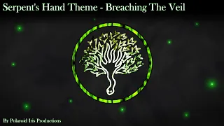 SCP THEME Serpent s Hand Theme - Breaching The Veil