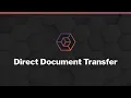 Direct Document Transfer