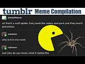 Funny Tumblr Posts Binge Compilation