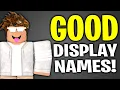 TOP 50 GOOD DISPLAY NAMES For Roblox Roblox DISPLAY NAMES