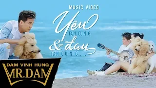 Yêu tận cùng và đau tận cùng