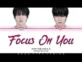 AHOF (아홉) - 'FOCUS ON YOU' (Operation: True Love OST) [Color Coded Lyrics)