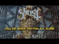 Ghost - Call Me Little Sunshine (Lyric Video)