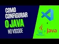 HOW TO CONFIGURE JAVA IN VISUAL STUDIO CODE
