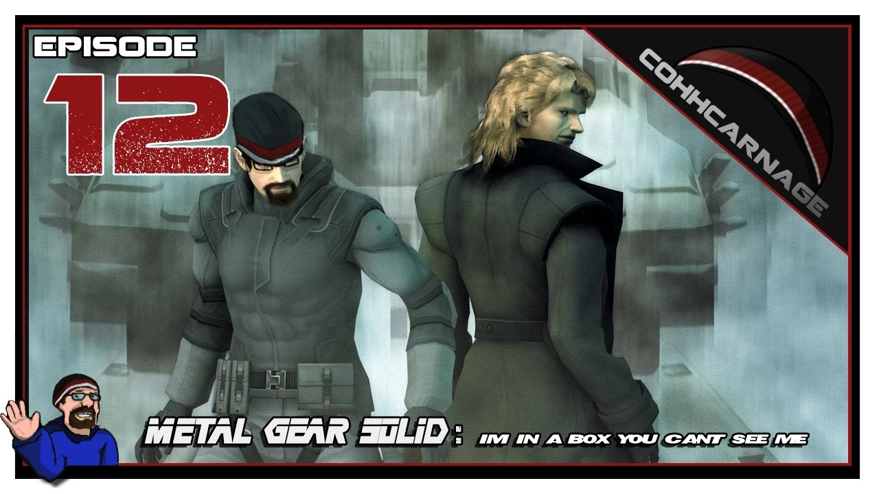 CohhCarnage Plays Metal Gear Solid - Episode 12