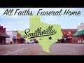All Faiths Of The Pines Funeral Home Smithville TX