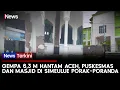 Detik-Detik Gempa Bumi 6,3 M Guncang Aceh, Puskesmas-Masjid di Simeulue Rusak| iNews Terkini (27/11)