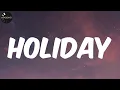 Dizzee Rascal - Holiday (Lyrics)