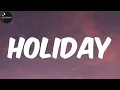 Download Lagu Dizzee Rascal - Holiday (Lyrics)