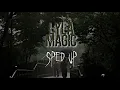 Lagu Lyla - Magic (Sped Up TikTok Version) Viral (Mahakarya Tuhan Menciptakan Mu)