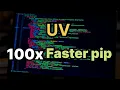 UV 100x faster pip alternate for python programmers