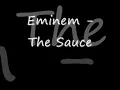 Eminem - The Sauce Lyrics