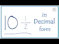10 as a Decimal Ten and One-Half