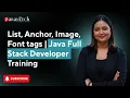 List Anchor Image Font tags Java Full Stack Developer Training ZaranTech