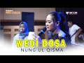 Download Lagu WEDI DOSA - NUNG UL QISMA | the big boom PUTRA LAKSANA live kertasari banjarharjo 22 desember 2024