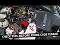 Why BMW Code 120408 Charger Pressure Control BMW F10 F30 X1 X3 X4 X5 G30 G20 E70 F15 G05 F48