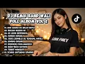 Lagu DJ Remix Band Wali Full Album Vol.2 | Lagu Pop Indonesia Remix Terbaru 2026 🔥