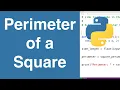 Perimeter Of A Square Python Example