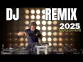 Download Lagu DJ REMIX 2025 - Remixes \u0026 Mashups of Popular Songs 2025 | DJ Remix Club Music Disco DJ LIVE Mix 2024